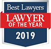 Best Lawyers 2019 - Lawyer of the Year